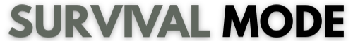 Survival Mode